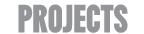 Projects