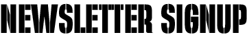 Newsletter Sign Up